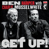 Ben Harper with Charley Musselwhite | Get Up (Nov 3)