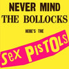 Sex Pistols | Never Mind The Bollocks ...
