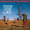 Arrested Development | 3 Years, 5 Months & 2 Days in the Life of..