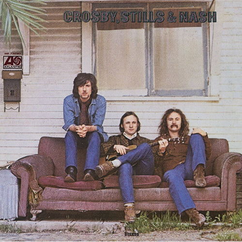 Crosby, Stills & Nash | Crosby, Stills & Nash