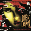 Original Soundtrack | From Dusk Till Dawn