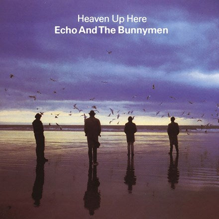 Echo & The Bunnymen | Heaven Up Here (Rhino 2021)