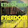 Ethiopians, The | Freedom Train