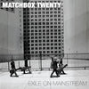 Matchbox Twenty | Exile On Mainstream (2LP)