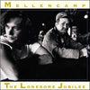 John Mellencamp | The Lonesome Jubilee