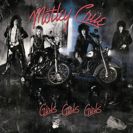 Motley Crue | Girls, Girls, Girls (2021 Remaster)