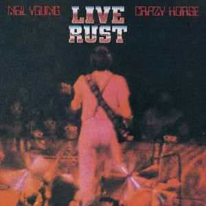 Neil Young & Crazy Horse | Live Rust (2LP)