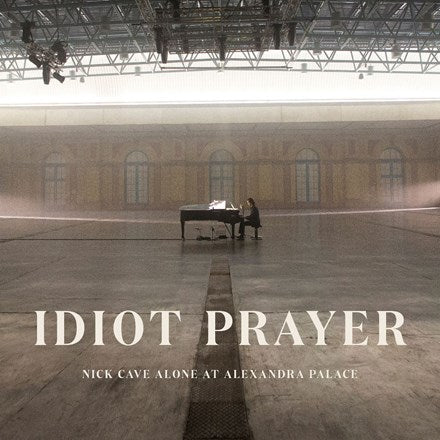 Nick Cave | Idiot Prayer : Alone At Alexandra Palace (2LP)