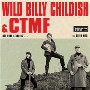 Wild Billy Childish & CTMF | Last Punk Standing